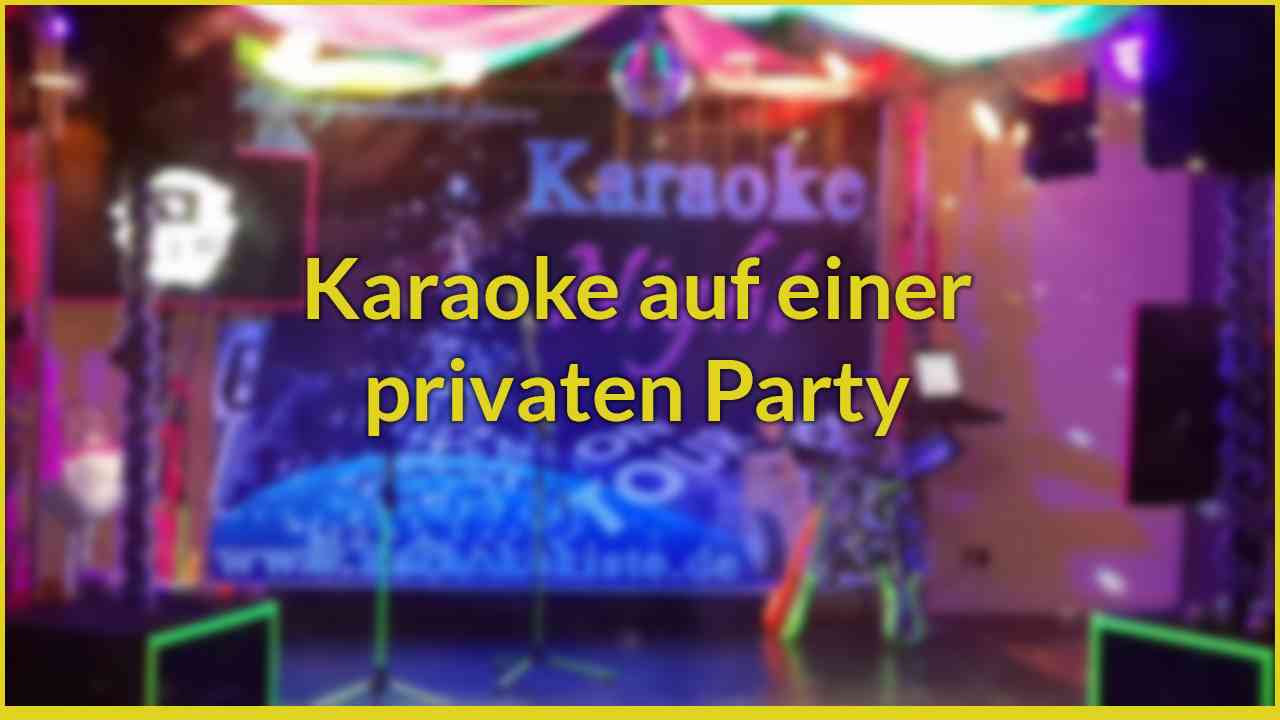 Karaoke auf einer privaten Party