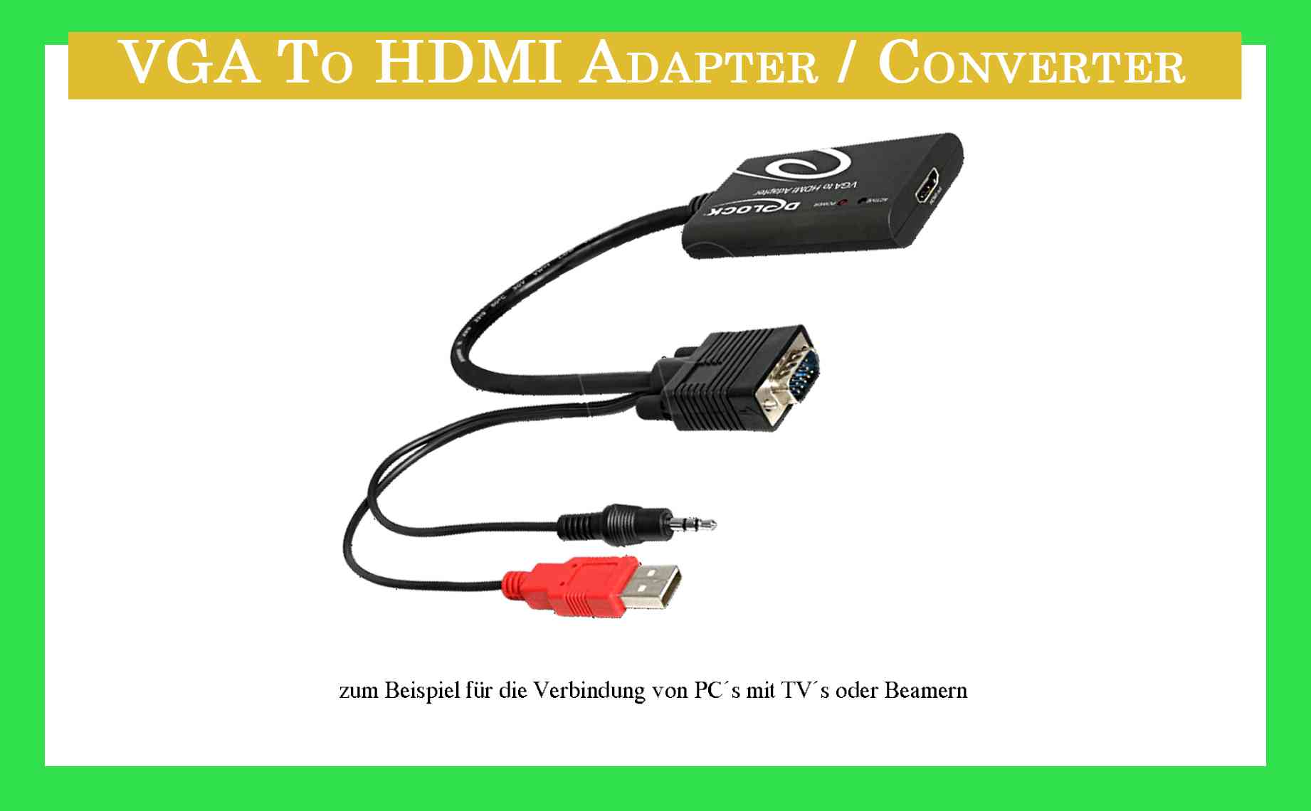 VGA To HDMI Adapter - Converter
